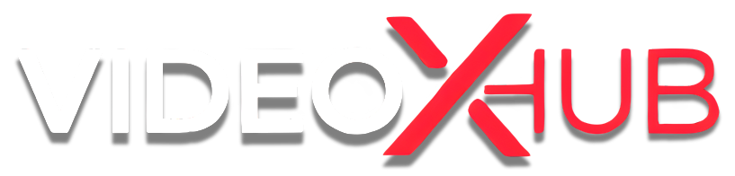 Videoxhub